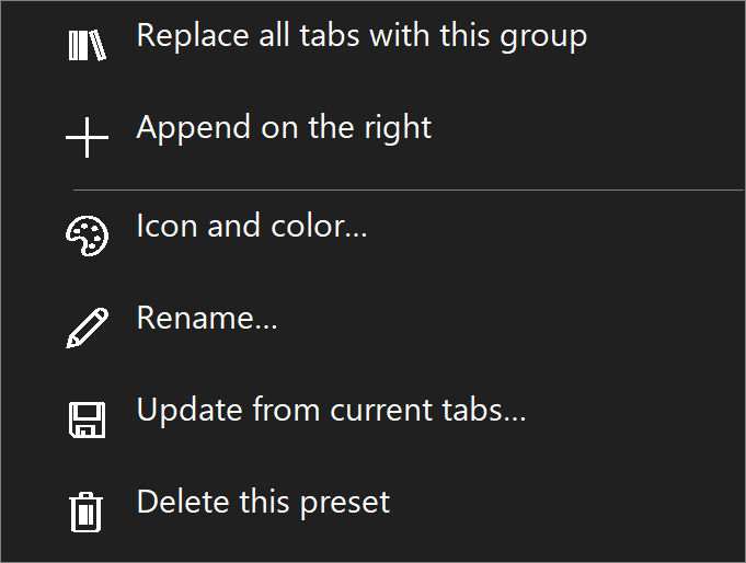 A preset’s context menu contains commands for that saved group.