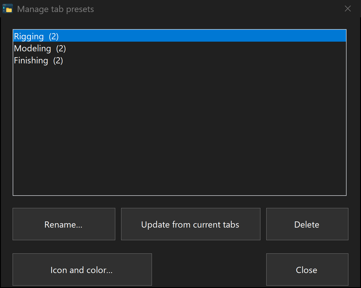 Manage saved names and configurations in one place.